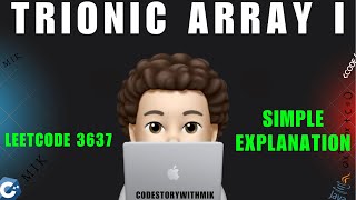 Trionic Array I | Simple Intuition | Dry Run | Leetcode 3637 | codestorywithMIK
