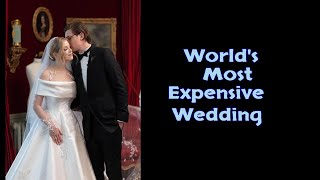 World S Most Expensive Wedding