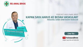 Kapan saya harus ke bedah Vaskuler ?