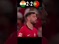 india vs portugal 2 3 world cup 2026 imaginary shorts ronaldo asianfootball india football