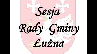 LII Sesja Rady Gminy Łużna