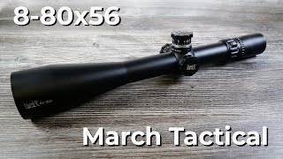 March Tactical 8-80x56 SFP Review | Optics Trade Reviews