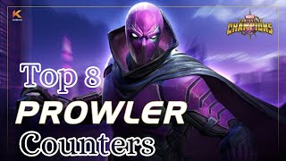 Top 8 Counters For Prowler MCOC