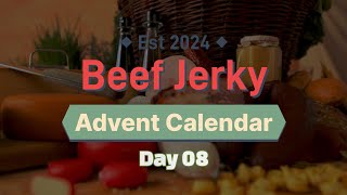 Beef Jerky 2024 Day 08