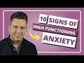 10 Signs of High Functioning Anxiety | What Is High Functioning Anxiety?