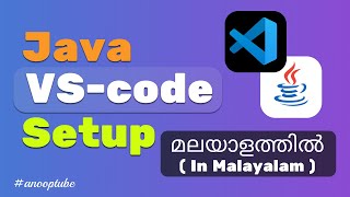 How to setup Java for VS-Code | #java #vscode | #anooptube | Malayalam