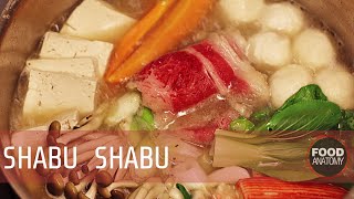 How to make Shabu Shabu at home | Food Anatomy