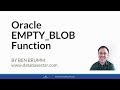 Oracle EMPTY_BLOB Function