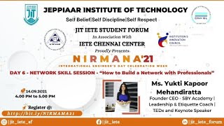 JIT IETE ISF - NIRMANA'21 - International Engineer's Day Celebration Week Day 6 - Session