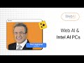 Web AI leaps forward on Intel AI PCs