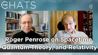 Roger Penrose on Spacetime, Quantum Theory, and General Relativity (Part 2) | Closer To Truth Chats