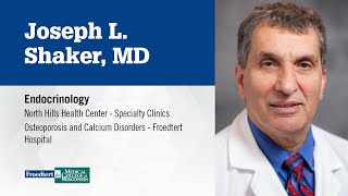 Dr. Joseph Shaker - endocrinology