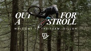 Out for a Stroll - Welcome to the Team Dillon Butcher | Race Face