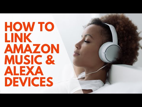 How to Link Amazon Music to Alexa Echo Dot and Create Groups with the Alexa App