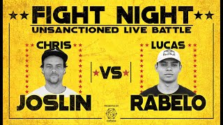 FIGHT NIGHT: Chris Joslin Vs. Lucas Rabelo | Unsanctioned Battle