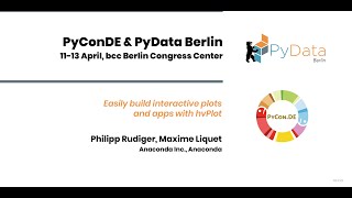 Philipp Rudiger Maxime Liquet: Easily build interactive plots and apps with hvPlot