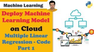 5.Deploy ML on Cloud - Multiple Linear Regression Code Part 1 | Deploy ML Model Flask Docker & Azure
