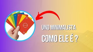 Uno Minimalista - É bom? Vale a Pena? Onde Comprar?