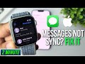 Apple Watch Text Messages NOT Syncing with iPhone (FIXED!)