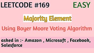 #8. Majority Element | Using Boyer Moore Voting Algorithm | (Leetcode #169) | DS And Algorithm