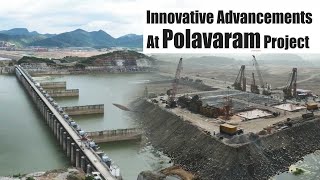 Innovative Advancements at the Polavaram Project | Megha Engineering