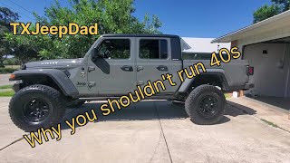 Why you shouldn't run 40s on your Jeep Gladiator [ep 38]