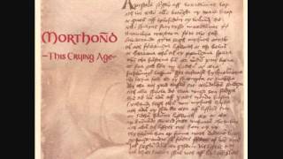 Morthond - The Age Of Crying