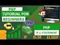 🚀 Mastering Conditional Statements in PHP: If, ElseIf, Else Demystified