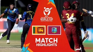 Sri Lanka v West Indies | Match Highlights | U19 CWC 2024