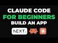 Claude Code Tutorial for Beginners — Build Your First App with AI (2026)