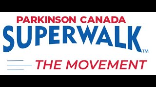 Parkinson Canada SuperWalk: The Movement