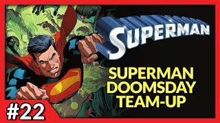 SUPERMAN/DOOMSDAY: WORLD'S DEADLIEST | Superman #22 In Depth Review