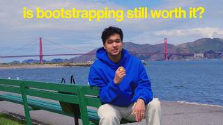 I asked SF founders: should I keep bootstrapping?