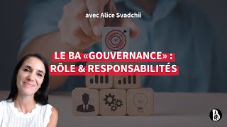 Le Business Analyst « gouvernance » : son rôle et responsabilités