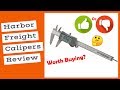 Harbor Freight Digital Caliper Review - Pittsburgh 6 inch Caliper