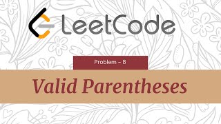 Valid Parentheses | LeetCode#20 | Java | Technical Interview