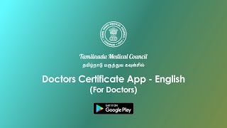 Doctors Certificate App - Tamilnadu Medical Council (English)