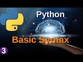 Python Basic Syntax  -   #3    - Programming With Joel