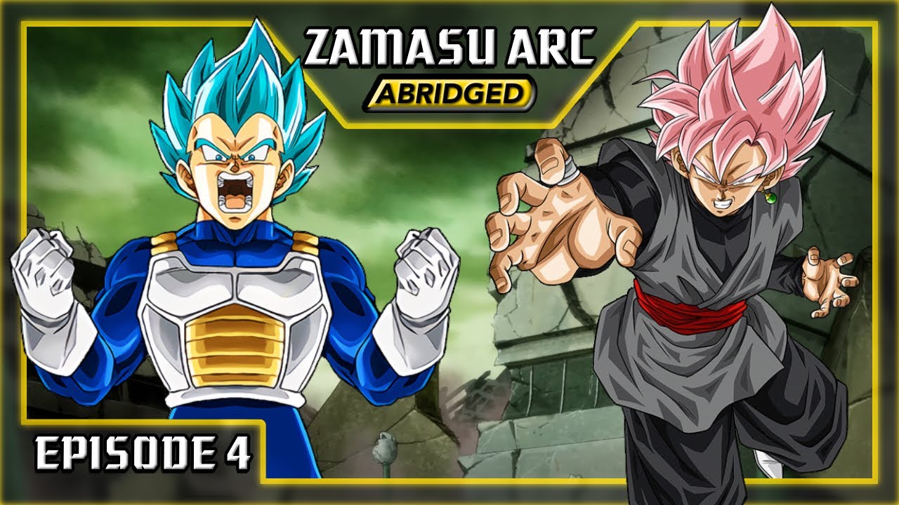 Zamasu Arc Abridged Episode 4 Youtube