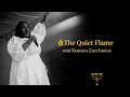 The Blood Series | A Deep Spontaneous Worship Encounter | The Quiet Flame With Tamara Zacchaeus