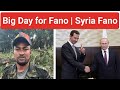 Big Day for Fano | Syria Fano