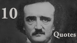 Ten Mysterious Edgar Allan Poe Quotes