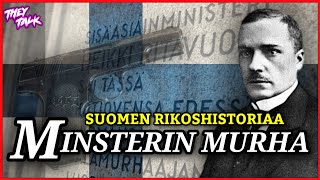 Murhattu Ministeri Heikki Ritavuori (Suomen Rikoshistoriaa)