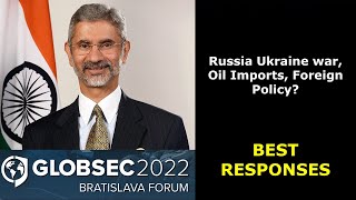 S Jaishankar Best replies (with questions) - GLOBSEC 2022