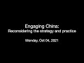 Engaging China: Reconsidering the strategy and practice