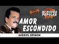 Amor Escondido - Gabriel Reymon - Con Letra (Video Lyric)