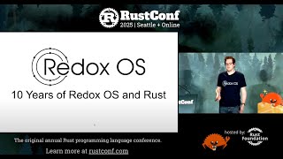 Jeremy Soller: "10 Years of Redox OS and Rust" | RustConf 2025