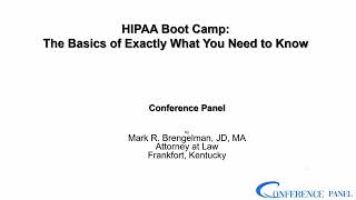 HIPAA Boot Camp – The Basics of Exactly What You Need to Know