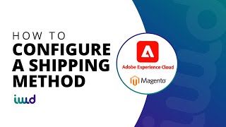 Adobe Commerce powered by Magento Beginner Tutorials | How to Configure a Shipping Method