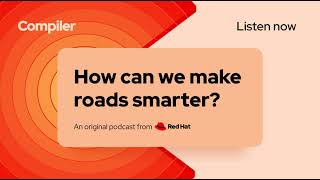 How Do Roads Become Smarter?